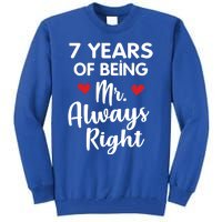 Mr Always Right 7th Wedding Anniversary Gift For Husband Cool Gift Tall Sweatshirt