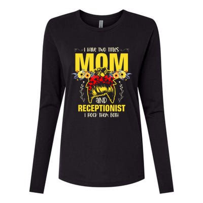 Mom And Receptionist Job Best Mom Ever Mothers Day Meaningful Gift Womens Cotton Relaxed Long Sleeve T-Shirt