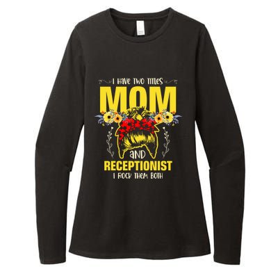 Mom And Receptionist Job Best Mom Ever Mothers Day Meaningful Gift Womens CVC Long Sleeve Shirt