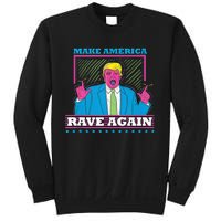 Make America Rave Again Funny Dj Edm Electro Sweatshirt