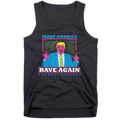 Make America Rave Again Funny Dj Edm Electro Tank Top