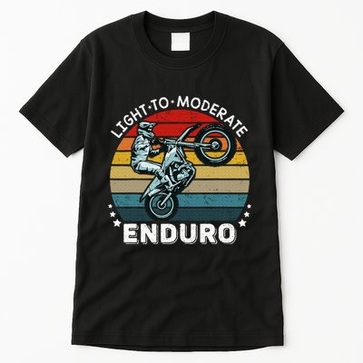 Motorcycle Adventure Rider Funny Light To Moderate Enduro Tall T-Shirt