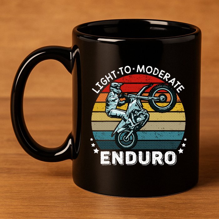 Motorcycle Adventure Rider Funny Light To Moderate Enduro 11oz C Handle Ceramic Mug