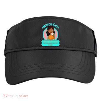 March Birthday Girl Knows More Than You Realize Adult Drive Performance Visor