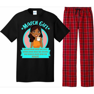 March Birthday Girl Knows More Than You Realize Pajama Set