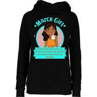 March Birthday Girl Knows More Than You Realize Womens Funnel Neck Pullover Hood