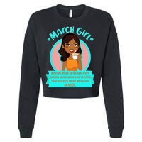 March Birthday Girl Knows More Than You Realize Cropped Pullover Crew