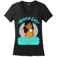 March Birthday Girl Knows More Than You Realize Women's V-Neck T-Shirt