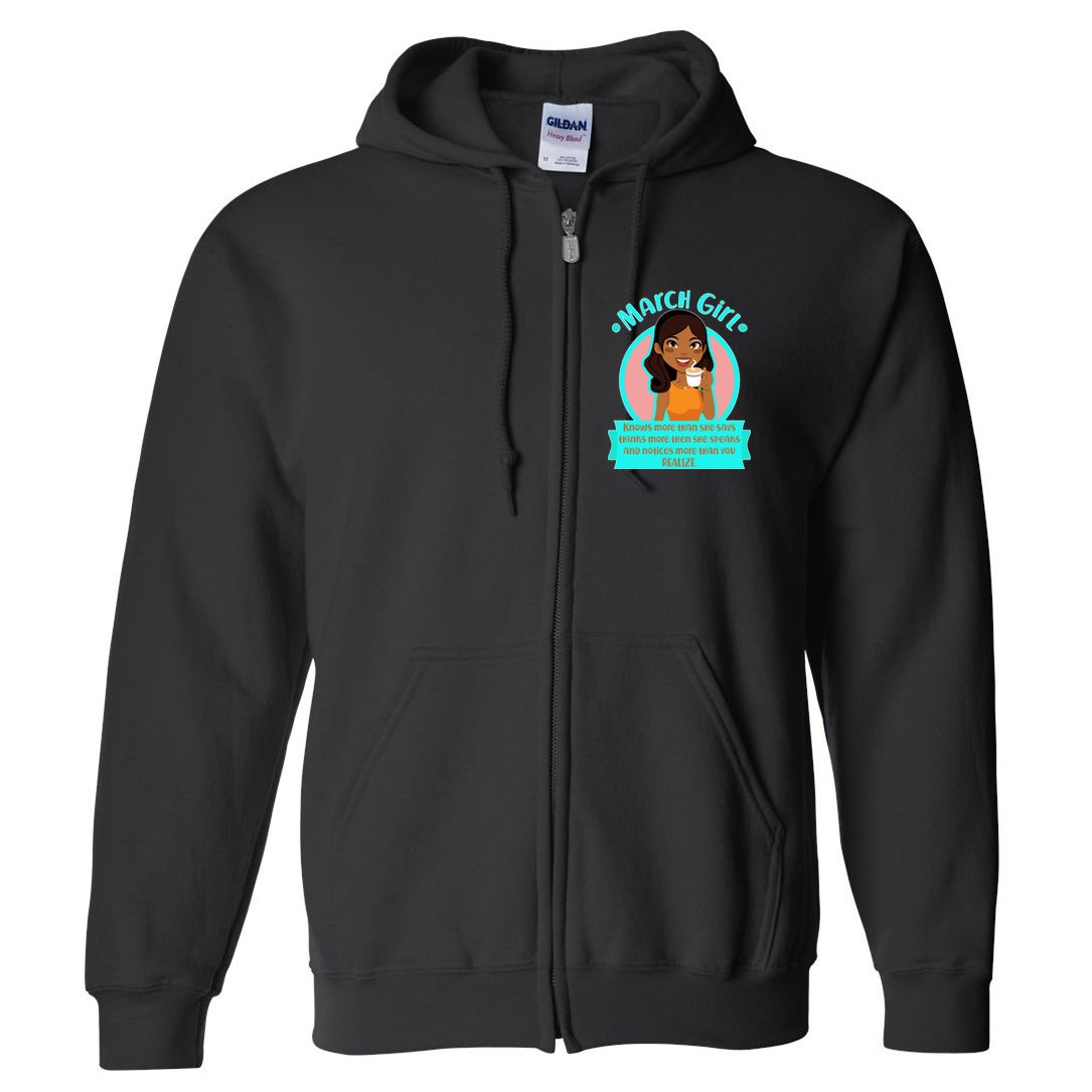 March Birthday Girl Knows More Than You Realize Full Zip Hoodie