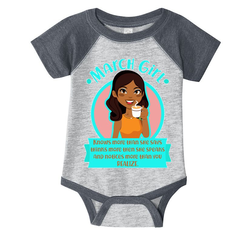 March Birthday Girl Knows More Than You Realize Infant Baby Jersey Bodysuit