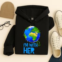 March For Science I'm With Her Earth Globe Scientists Hoodie