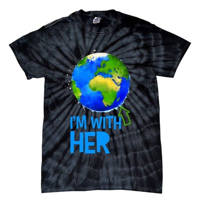 March For Science I'm With Her Earth Globe Scientists Tie-Dye T-Shirt