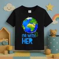 March For Science I'm With Her Earth Globe Scientists Toddler T-Shirt
