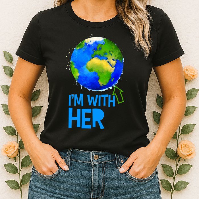 March For Science I'm With Her Earth Globe Scientists Womens T-Shirt