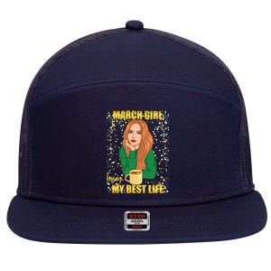 March Girl Living My Best Life 7 Panel Mesh Trucker Snapback Hat