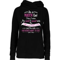 March Girl Sweet But Crazy Funny Birthday Womens Funnel Neck Pullover Hood