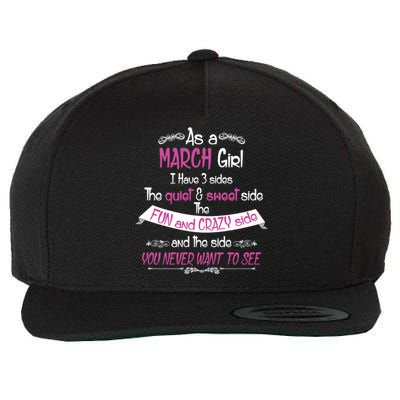 March Girl Sweet But Crazy Funny Birthday Wool Snapback Cap