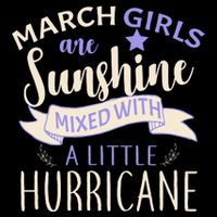 March Girls Are Sunshine Mixed With Hurricane Apron