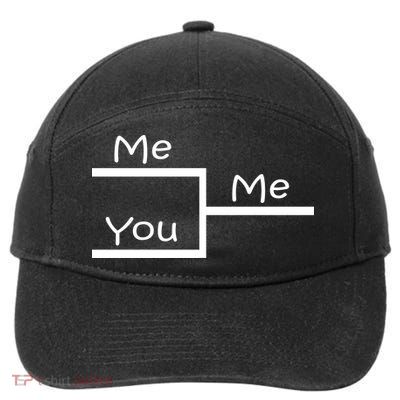 March Me You Bracket I am Better Win Madness 7-Panel Snapback Hat