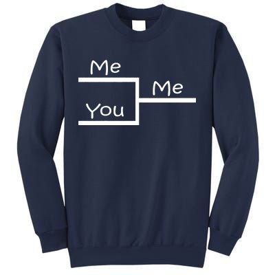 March Me You Bracket I am Better Win Madness Sweatshirt