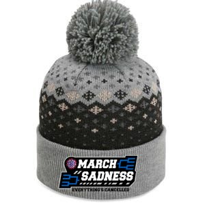 March Sadness 2020 Everything's Cancelled The Baniff Cuffed Pom Beanie