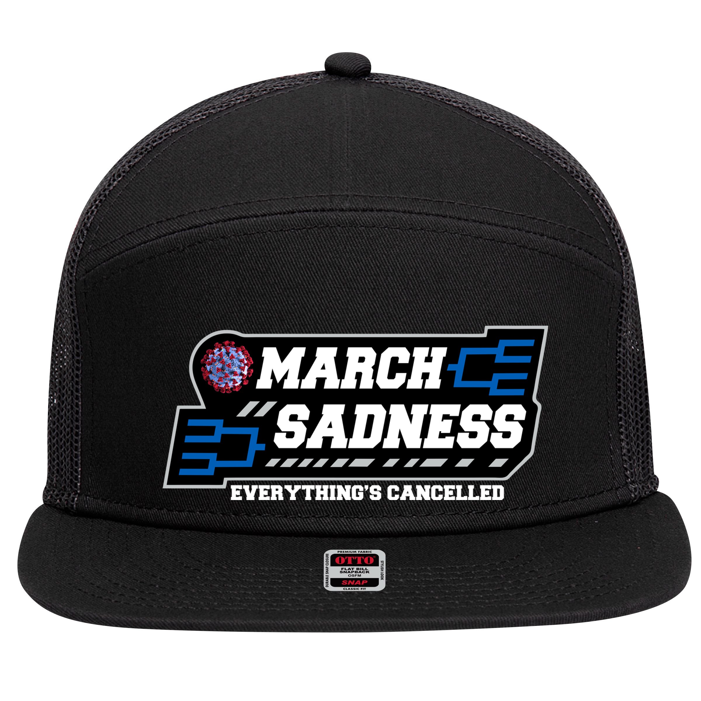 March Sadness 2020 Everything's Cancelled 7 Panel Mesh Trucker Snapback Hat