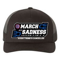 March Sadness 2020 Everything's Cancelled Yupoong Adult 5-Panel Trucker Hat