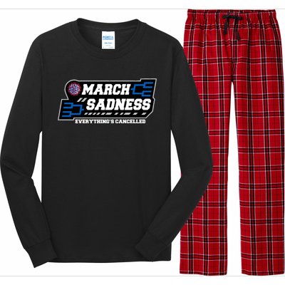 March Sadness 2020 Everything's Cancelled Long Sleeve Pajama Set