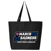 March Sadness 2020 Everything's Cancelled 25L Jumbo Tote