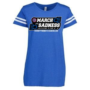 March Sadness 2020 Everything's Cancelled Enza Ladies Jersey Football T-Shirt