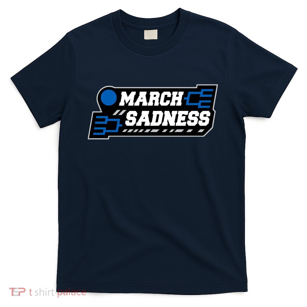 March Sadness 2020 Tournament Bracket T-Shirt