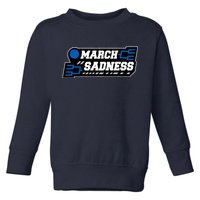 March Sadness 2020 Tournament Bracket Toddler Sweatshirt