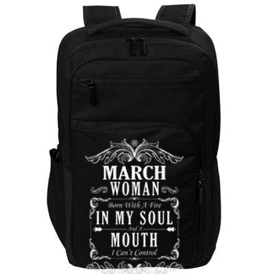 March Woman Funny Birthday Impact Tech Backpack