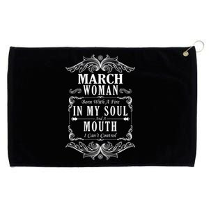 March Woman Funny Birthday Grommeted Golf Towel