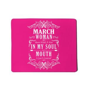 March Woman Funny Birthday Mousepad