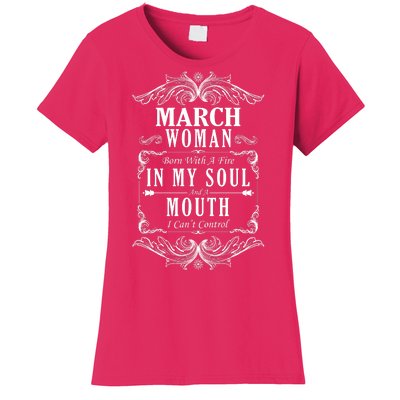 March Woman Funny Birthday Women's T-Shirt