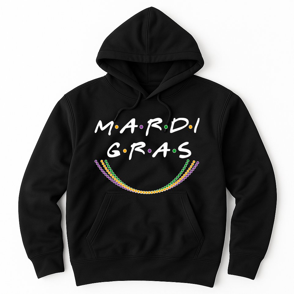 Mardi Gras Friends Meme Hoodie