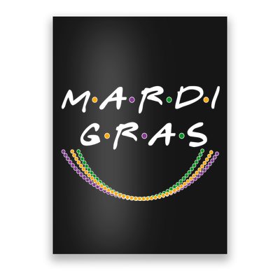 Mardi Gras Friends Meme Poster