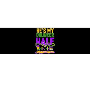 Mardi Gras He's My Drunker Half Bumper Sticker