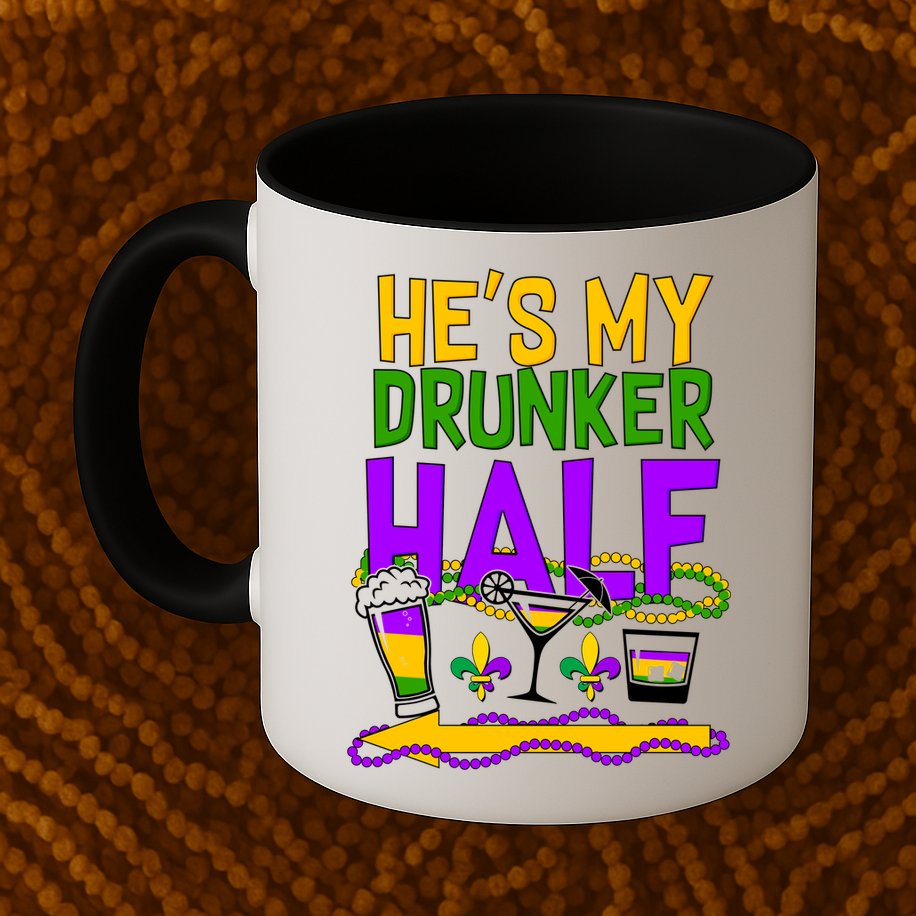 Mardi Gras He's My Drunker Half Mug