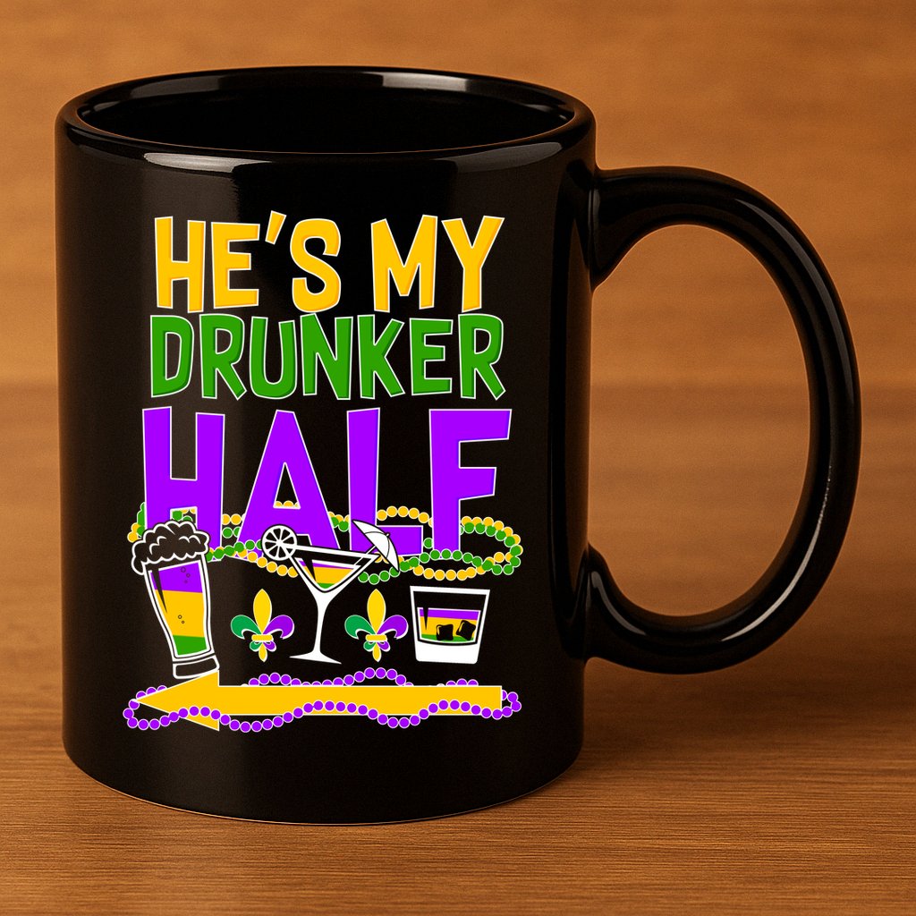 Mardi Gras He's My Drunker Half 11oz C Handle Ceramic Mug