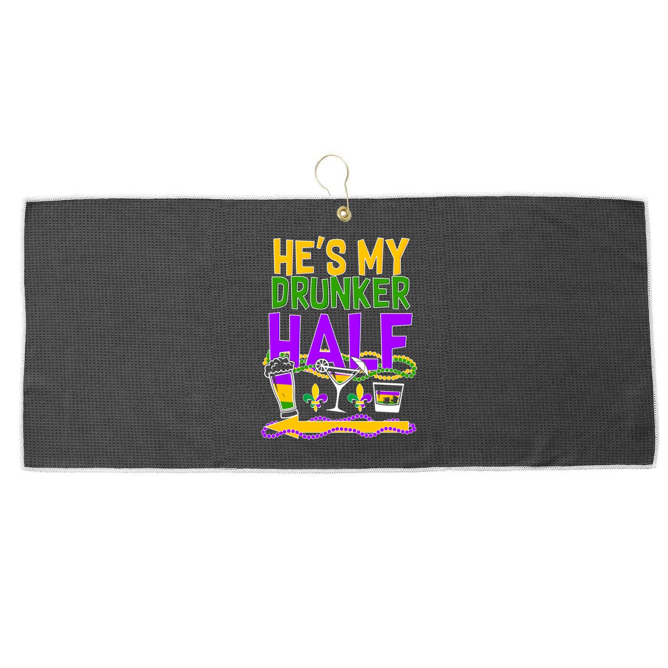 Mardi Gras He's My Drunker Half Large Microfiber Waffle Golf Towel