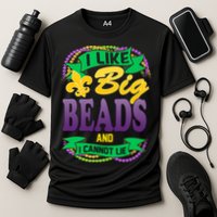 Mardi Gras I like big beads and i cannot lie Performance Shirt