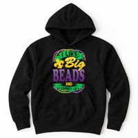 Mardi Gras I like big beads and i cannot lie Hoodie