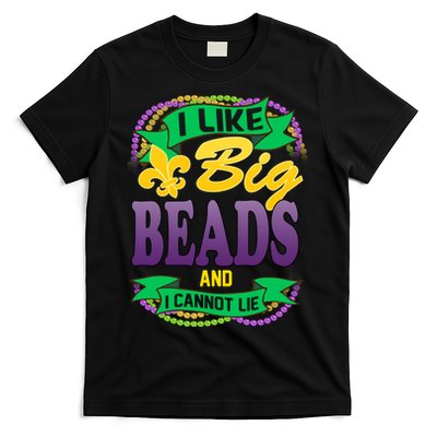 Mardi Gras I like big beads and i cannot lie T-Shirt