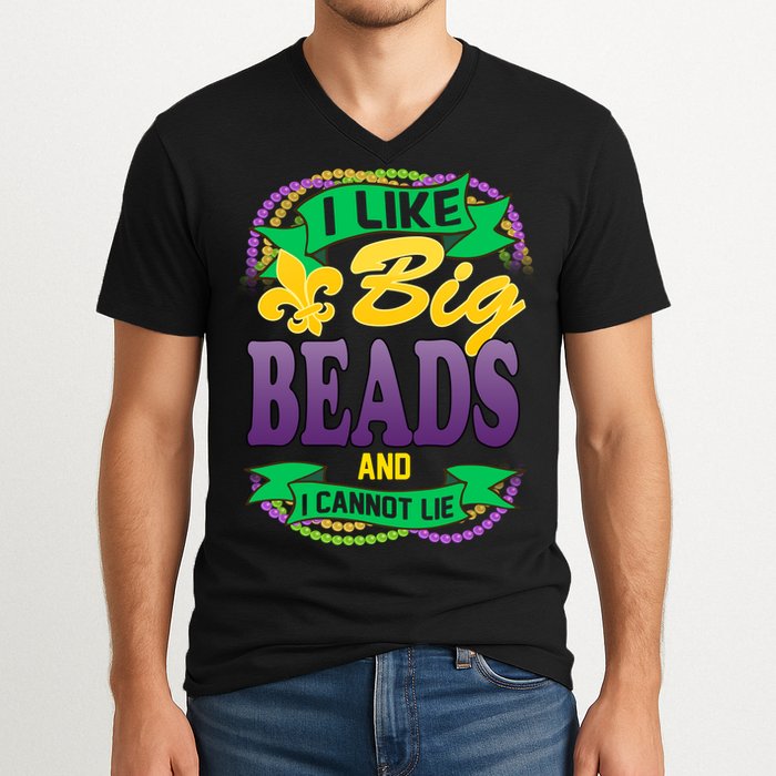 Mardi Gras I like big beads and i cannot lie V-Neck T-Shirt