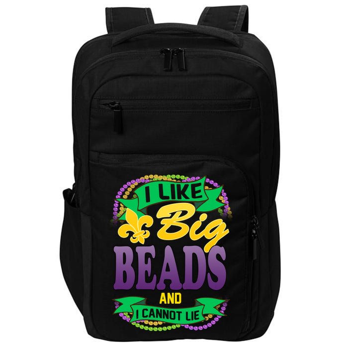 Mardi Gras I like big beads and i cannot lie Impact Tech Backpack