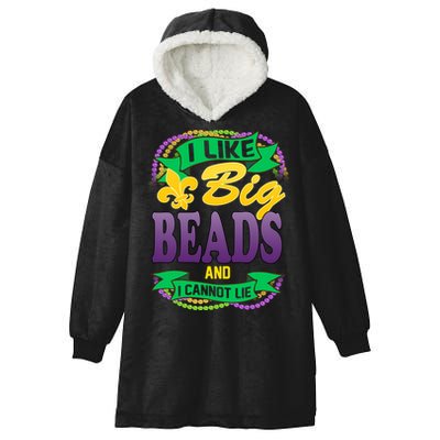 Mardi Gras I like big beads and i cannot lie Hooded Wearable Blanket
