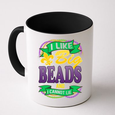 Mardi Gras I like big beads and i cannot lie Mug