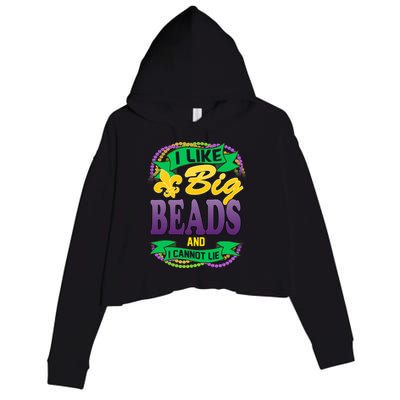 Mardi Gras I like big beads and i cannot lie Crop Fleece Hoodie